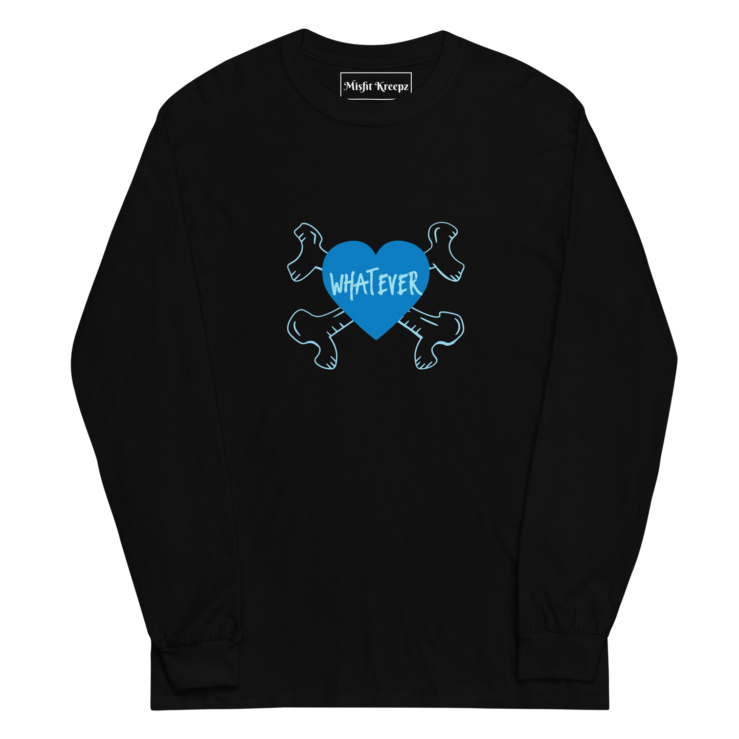 Whatever Long Sleeve Tee