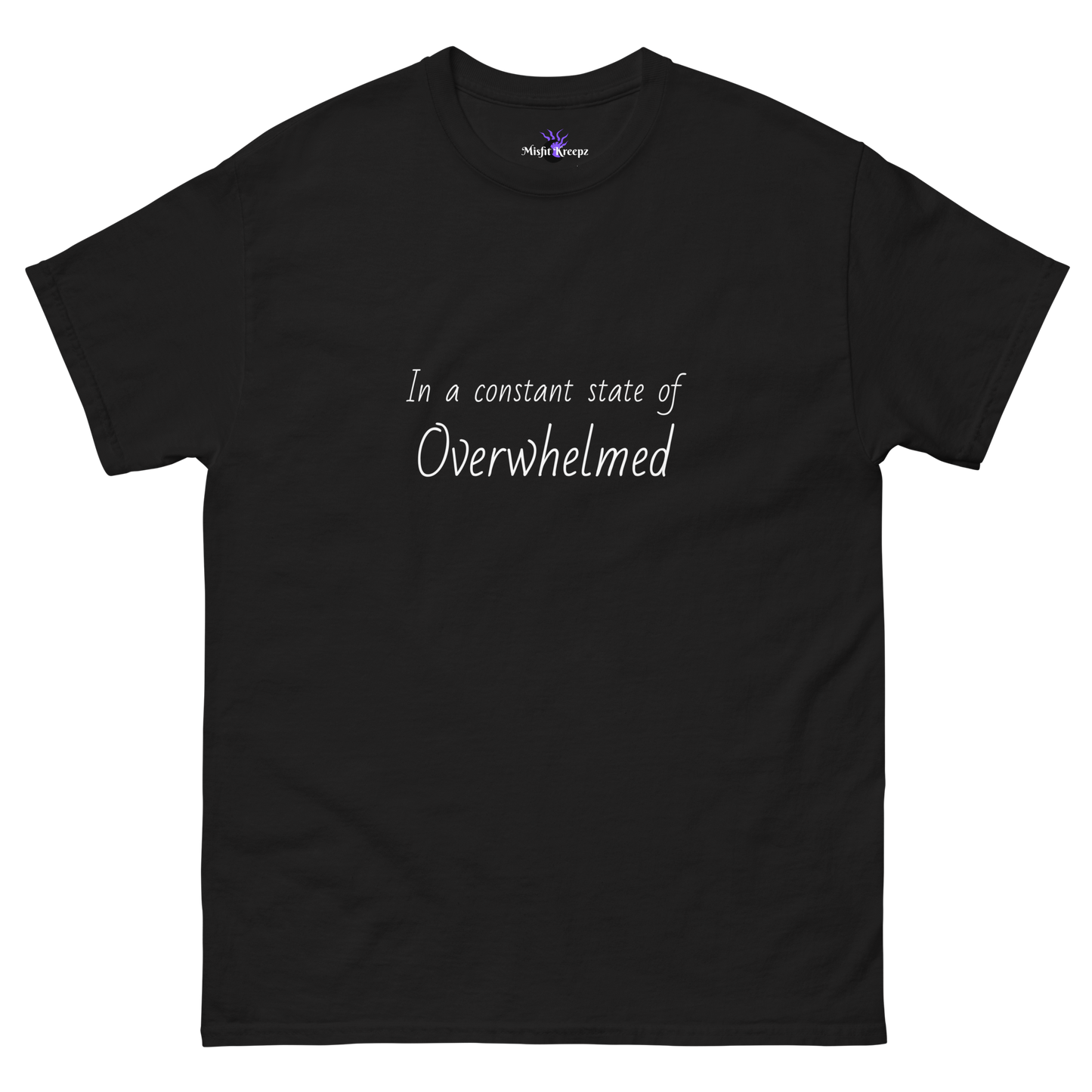 Overwhelmed Tee