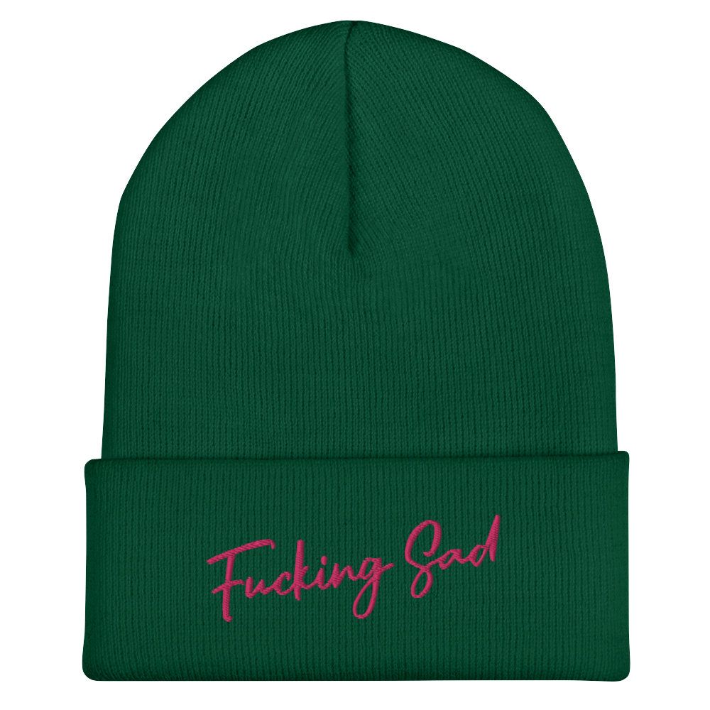 Fucking Sad Beanie